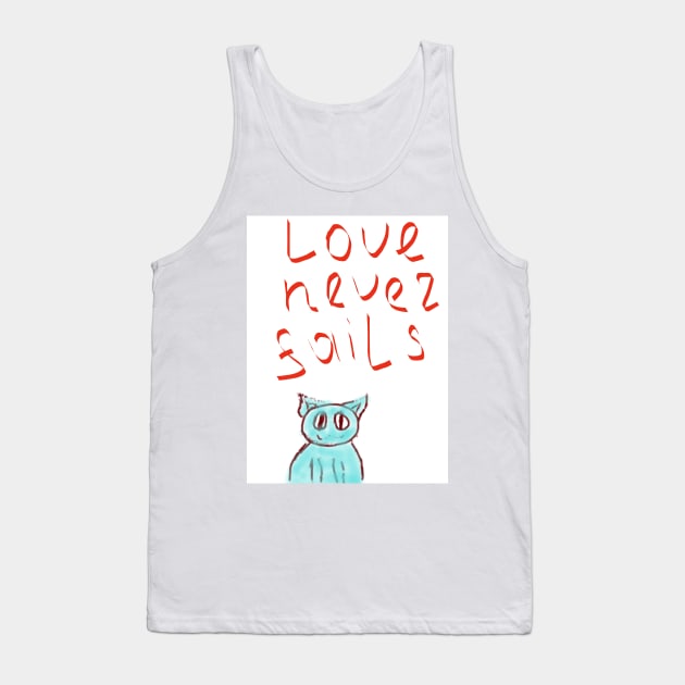 Love never fails Tank Top by fitlys